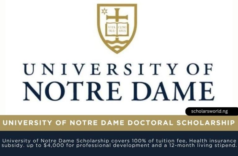 2027 University of Notre Dame Doctoral Scholarship in Sustainable Development: Fully Funded