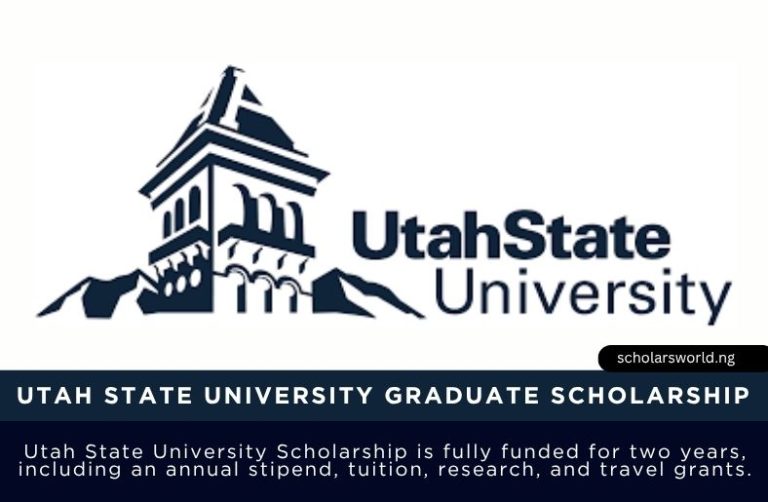 Utah State University Graduate Scholarship 2027 in USA: How to Apply