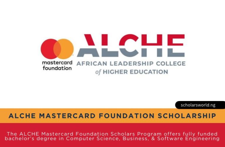 2027 ALCHE Mastercard Foundation Scholars Program For Africans