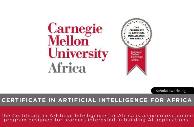 Certificate in Artificial Intelligence for Africa by Carnegie Mellon University (CMU-Africa) 2027