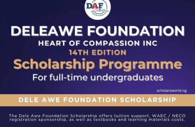 Dele Awe Foundation Scholarship 2026 For Undergraduate and High School Students
