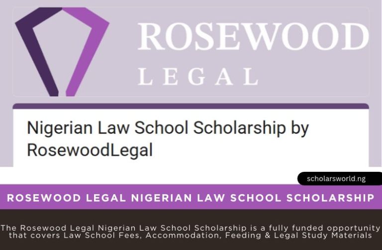 Rosewood Legal Nigerian Law School Scholarship 2027 | Apply Now